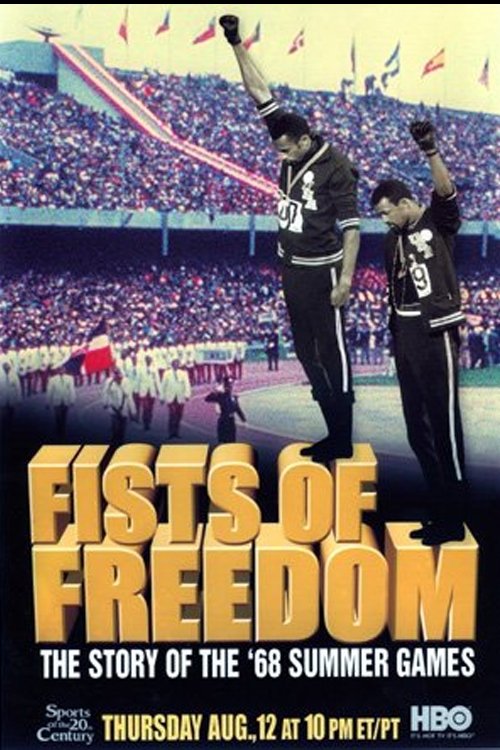 Постер Fists of Freedom: The Story of the '68 Summer Games